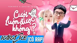 Karaoke Cưới luôn được không – Tipo Remix