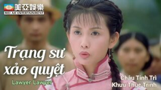 Trạng Sư Xảo Quyệt Trần Mộng Cát | Châu Tinh Trì, Mạc Văn Úy